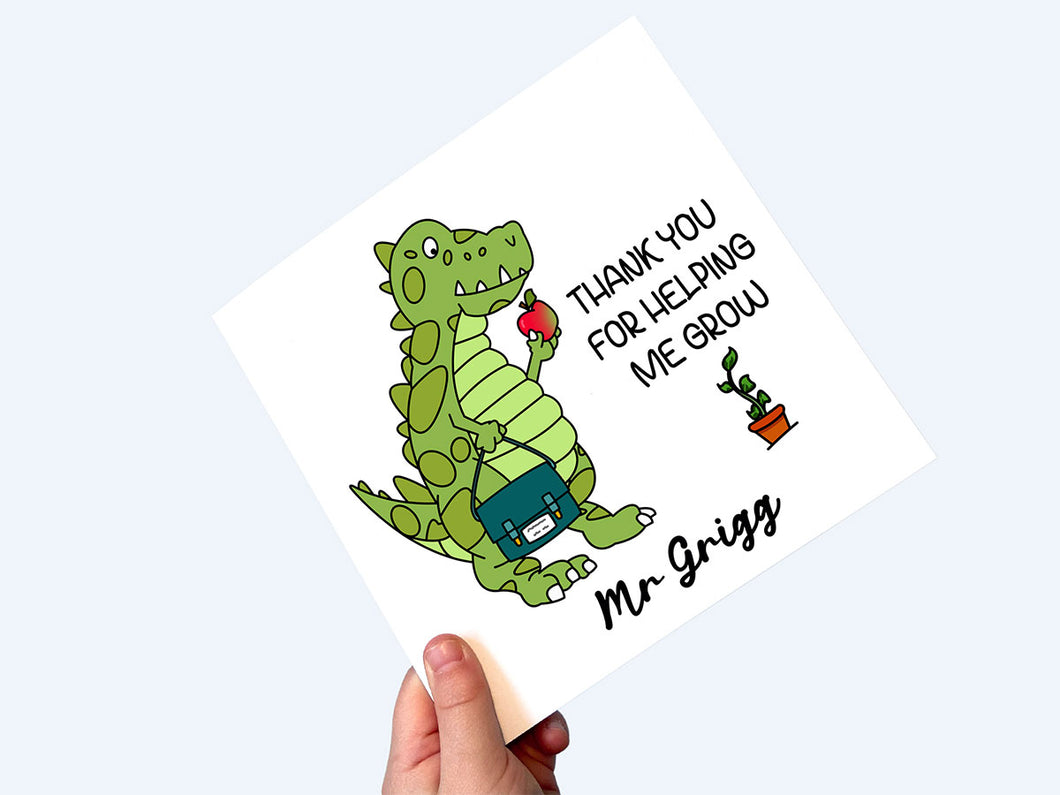 Dinosaur 'thank you for helping me grow' card, perfect for teachers