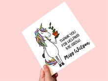 Load image into Gallery viewer, Personalised thank you teacher card, unicorn holding a pot plant